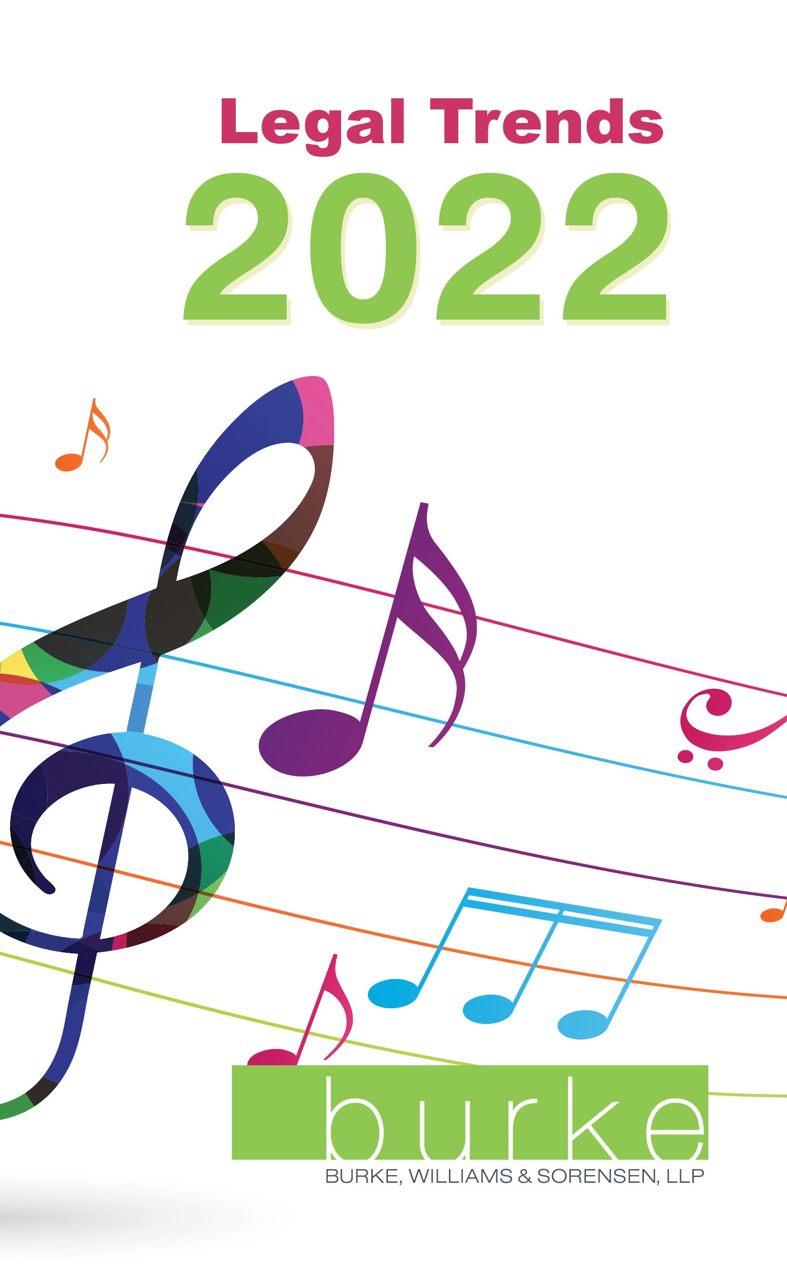 2022 Legal Trends Burke Williams Sorensen LLP