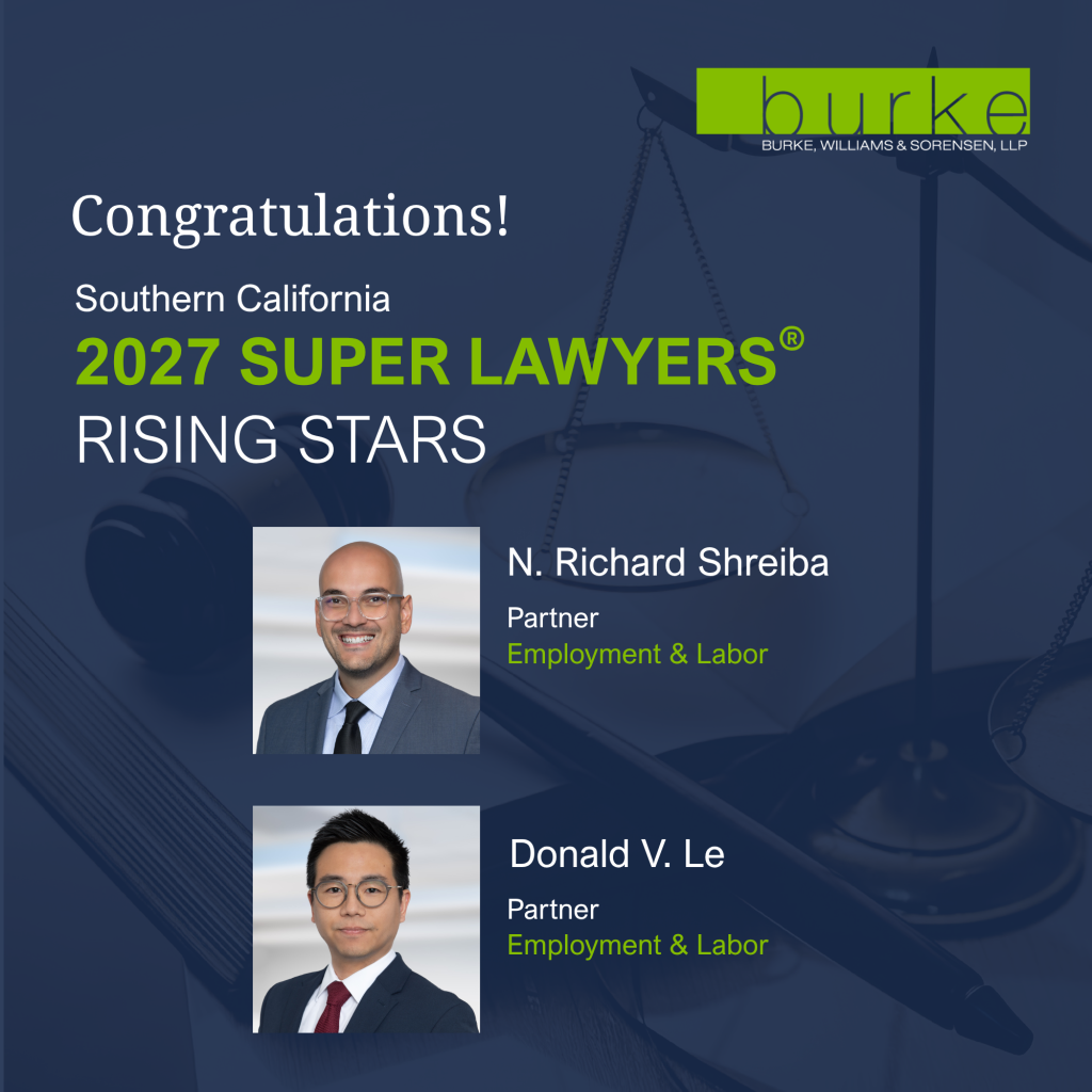 Donald Le and Richard Shreiba Named 2027 Southern California Super Lawyers Rising Stars for Employment & Labor
